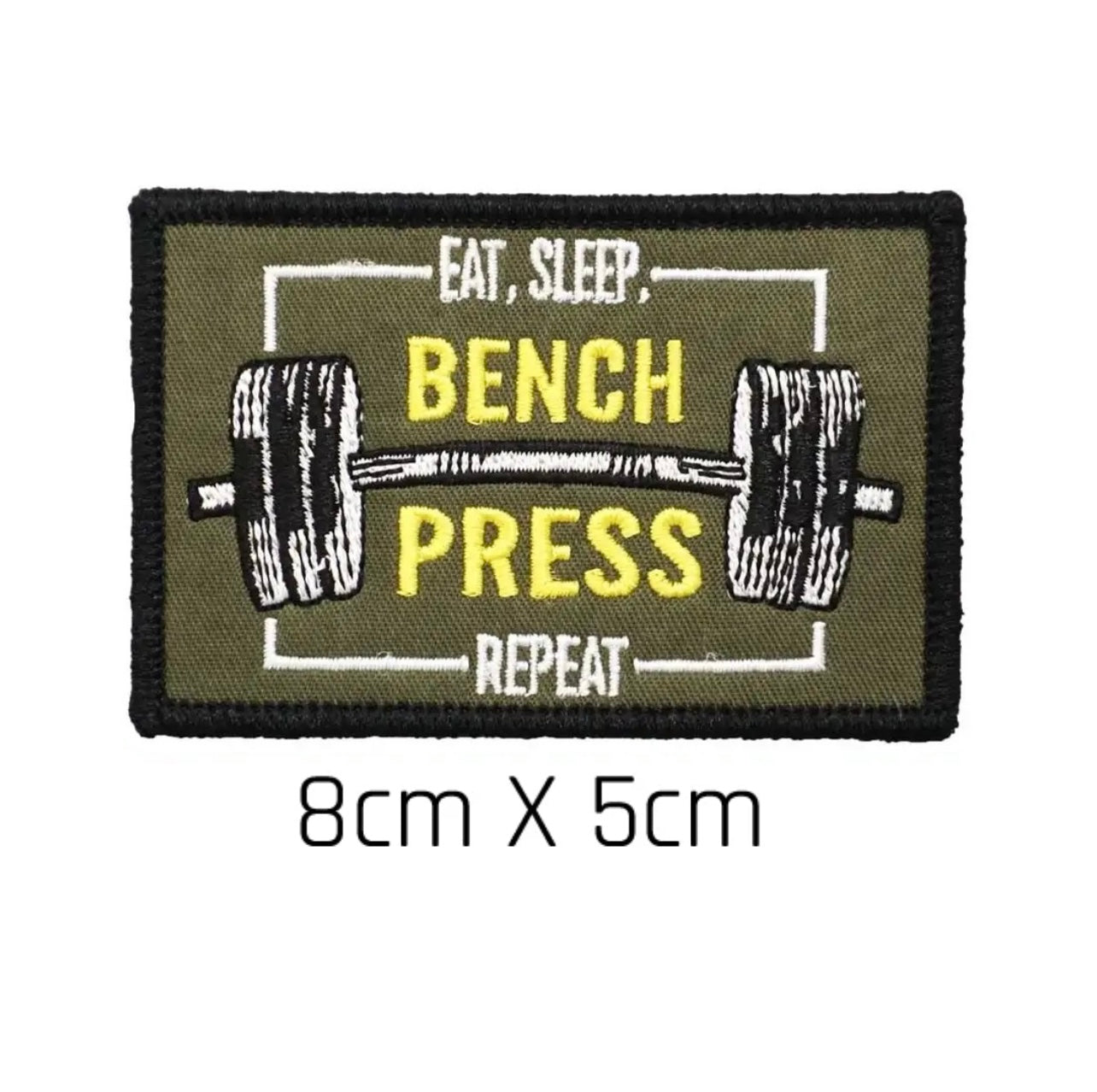 Patch Eat, Sleep, Bench Press, Repeat