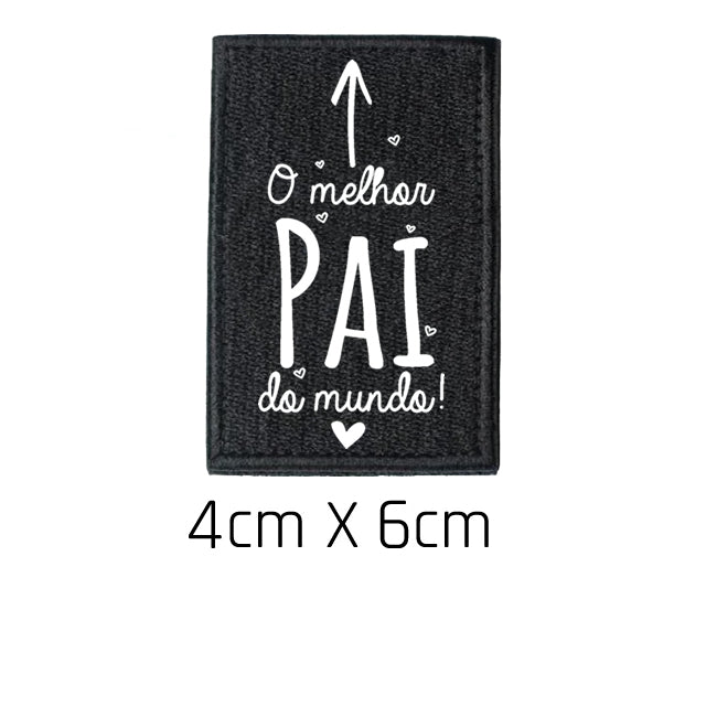 Patch O Melhor Pai Do Mundo Preto